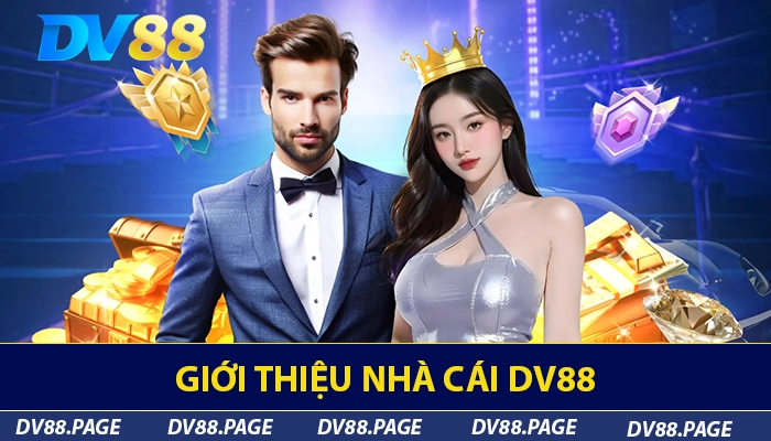 Giới thiệu nhà cái DV88