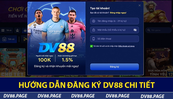 Hướng dẫn đăng ký DV88 chi tiết